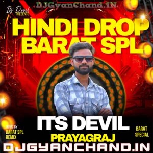 Tera Rang Balle Balle Desi Drop Mix - Its Devil Prayagraj